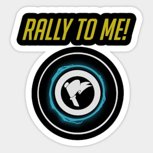 Rally to me - English Sticker